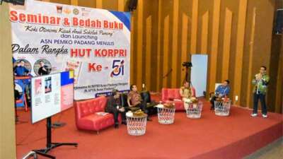 Bedah Buku dan Launching ASN Pemko Padang Menulis Meriahkan HUT Korpri ke-51