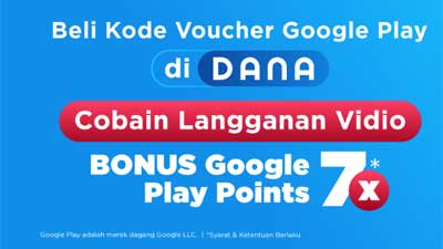 Beli Kode Voucher Google Play di DANA, Cobain Langganan Vidio, Bonus Google Play Points 7x