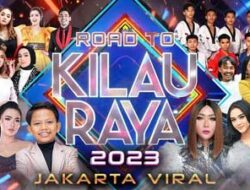 Saksikan Kemeriahan Road To Kilau Raya ‘Jakarta Viral’ Pada Sabtu 27 Mei 2023 Di Mnctv