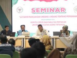 Komite II DPD RI bersama Untirta Banten Uji Sahih RUU Perikanan