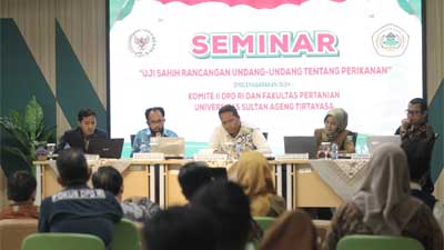 Komite II DPD RI bersama Untirta Banten Uji Sahih RUU Perikanan