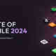 State of Mobile 2024