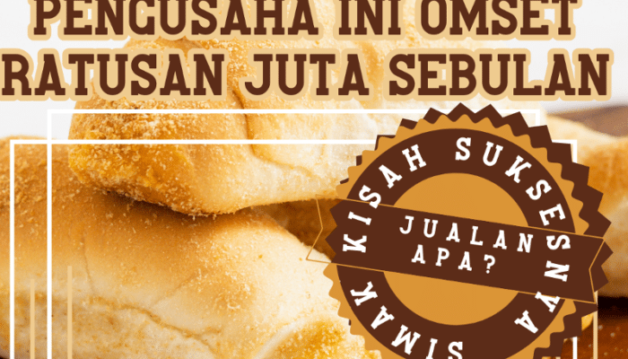 Kisah Sukses Penjual Roti Keliling, Kini Omset Ratusan Juta Sebulan