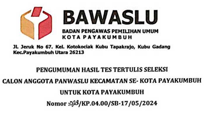 Pengumuman Hasil Tes Tertulis Seleksi Calon Anggota Panwaslu Kecamatan Kota Payakumbuh