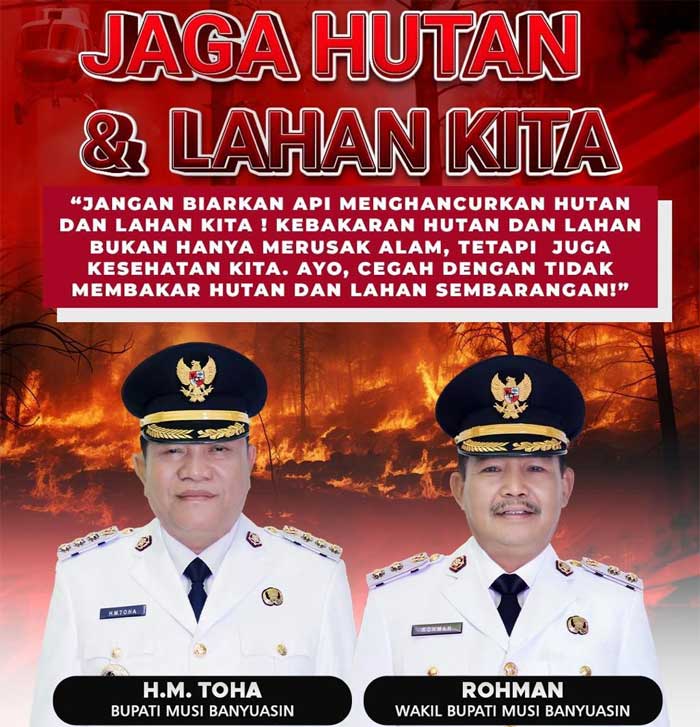 Imbauan jagalah hutan Pemkab Muba