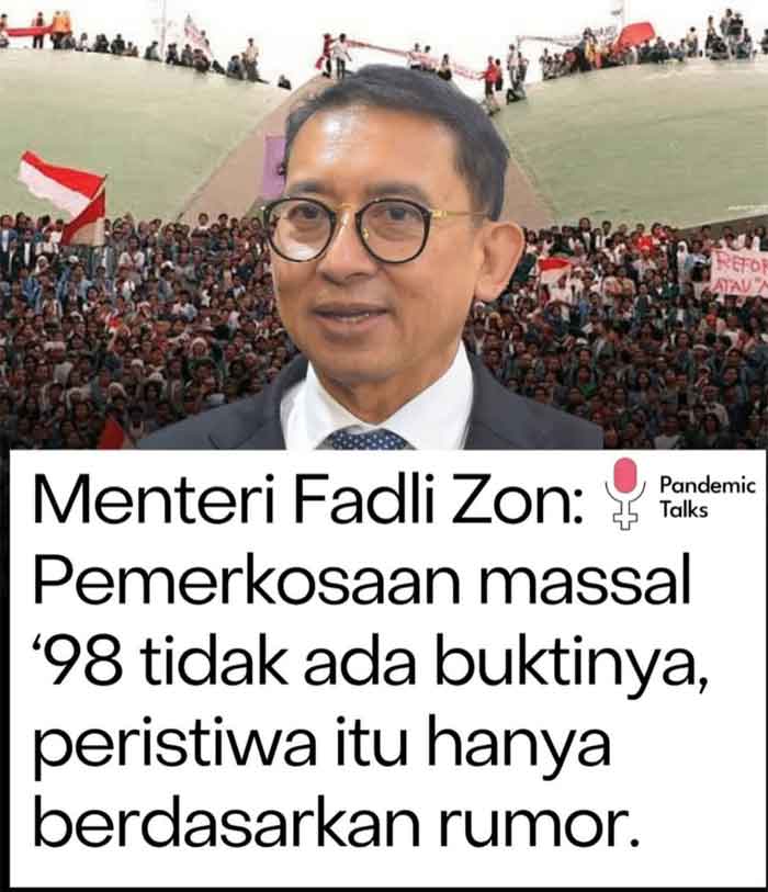 Soal Peristiwa 1998, Menteri Kebudayaan Fadli Zon Dinilai Abaikan Pelanggaran HAM 2 Komentar Menteri Kebudayaan Fadli Zon