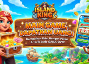 Bisa Cair ke DANA! Begini Cara Seru Main Island King Dapat Saldo Gratis Setiap Hari! 9 mainkan game nya dan hasilkan uang