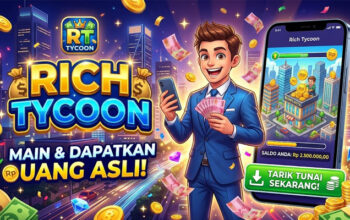 Gatau Mau Main Game Apa? Mainkan Game Rich Tycoon Bisa Jadi Sumber Cuan Tambahan Kamu!