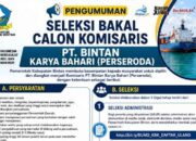 Pemkab Bintan Buka Seleksi Bakal Calon Komisaris dan Direktur BUMD PT Bintan Karya Bahari