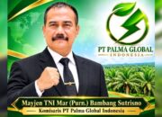 Bambang Sutrisno Ditunjuk Jadi Komisaris PT Palma Global Indonesia 